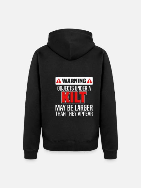 Funny Scottish Skirt Kilt Saying For Kilt Men - Unisex Premium Organic Zip Hoodie - black
