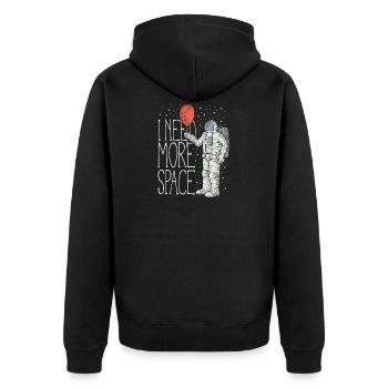 Need More Space Gift Idea - Unisex Premium Organic Zip Hoodie - black - Back - Nico (187cm)