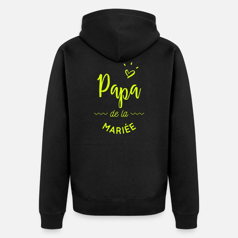 Papa de la mariée - Veste à capuche bio Premium Unisexe - noir