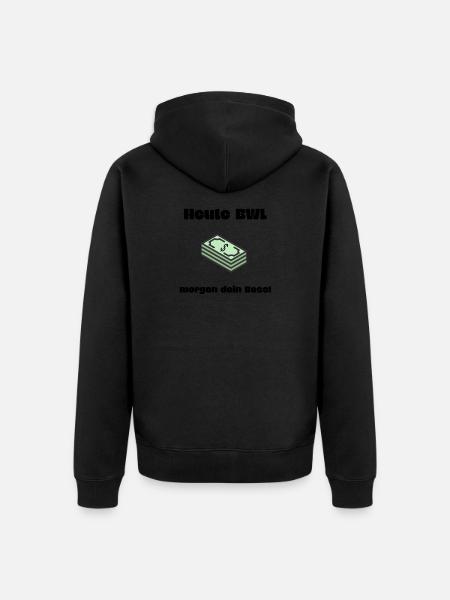Jefe de BWL diciendo regalo BWL estudiante - Chaqueta con capucha prémium ecológica unisex - negro