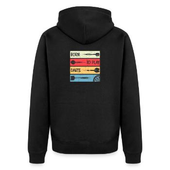 Darts Player Fan Article - born to play darts - Unisex Premium Organic Zip Hoodie - black - Back - Nico (187cm)