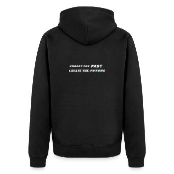 Forget the Past Create the Future - Motivation - Unisex Premium Organic Zip Hoodie - black - Back - Nico (187cm)