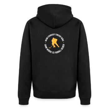 Wenn Eishockey einfach wäre, dann würde es Fußball - Unisex Premium Bio Zip Hoodie - Schwarz - Hinten - Nico (187cm)