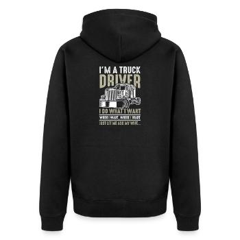 Lustiger Truckfahrer-Spruch - Unisex Premium Bio Zip Hoodie - Schwarz - Hinten - Nico (187cm)