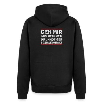 Geh mir aus dem Weg du unnötiger Sozialkontakt - Unisex Premium Bio Zip Hoodie - Schwarz - Hinten - Nico (187cm)