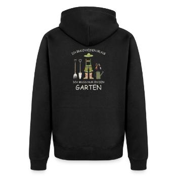 Garten Spruch, muss nur in den Garten, Rentner - Unisex Premium Bio Zip Hoodie - Schwarz - Hinten - Nico (187cm)