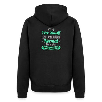 Je suis un Père-Suasif /Humour Papa / humour père - Veste à capuche bio Premium Unisexe - noir - Dos - Nico (187cm)