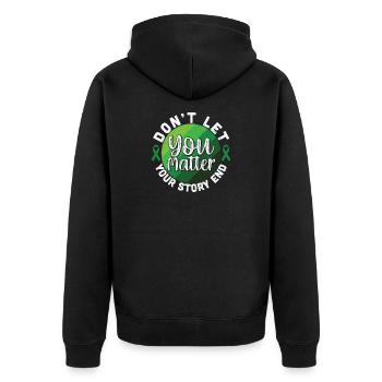 Don't Let Your Story End You Matter - Unisex Premium Bio Zip Hoodie - Schwarz - Hinten - Nico (187cm)