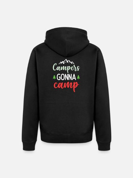 Campers Gonna Camp - Unisex Premium Organic Zip Hoodie - black