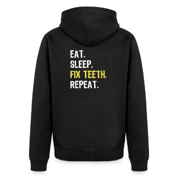 Eat Sleep Fix Teeth Repeat Dentist Shirt - Unisex Premium Organic Zip Hoodie - black - Back - Nico (187cm)