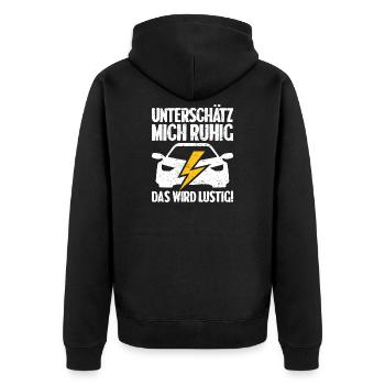 Unterschätz mich ruhig E-Auto Elektro Fahrer - Unisex Premium Bio Zip Hoodie - Schwarz - Hinten - Nico (187cm)