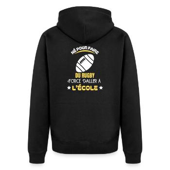 Geboren für Schulrugby - Unisex Premium Bio Zip Hoodie - Schwarz - Hinten - Nico (187cm)
