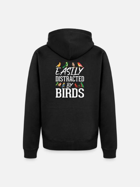 Easily Distracted by Birds - Unisex Premium Organic Zip Hoodie - black