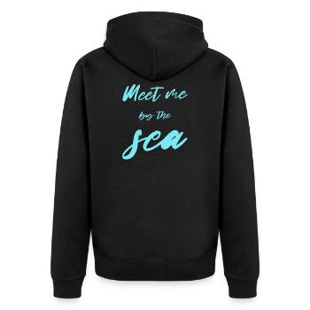meet me by the sea - Unisex Premium Bio Zip Hoodie - Schwarz - Hinten - Nico (187cm)
