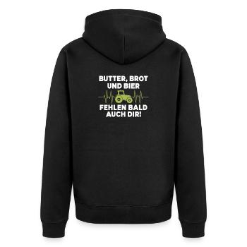 Butter, Brot und Bier fehlen bald auch dir - Unisex Premium Bio Zip Hoodie - Schwarz - Hinten - Nico (187cm)