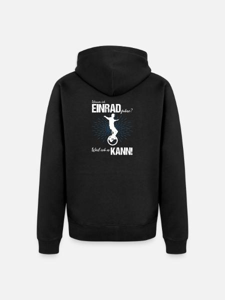 Einrad fahren - Unisex Premium Bio Zip Hoodie - Schwarz