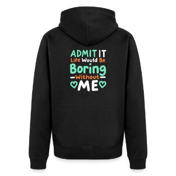 Lustiger Sarkasmus Humor - Unisex Premium Bio Zip Hoodie - Schwarz - Hinten - Nico (187cm)