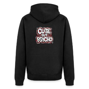 Cute but Psycho | Cooles Streetwear-Typo-Shirt - Unisex Premium Bio Zip Hoodie - Schwarz - Hinten - Nico (187cm)