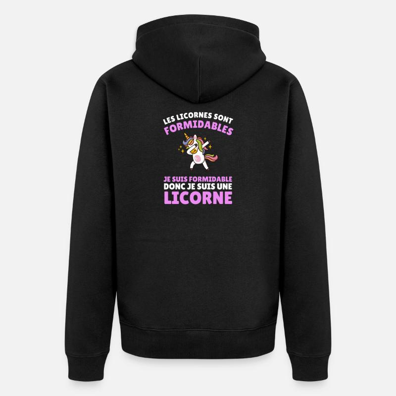 je suis formidable donc je suis une licorne - Veste à capuche bio Premium Unisexe - noir