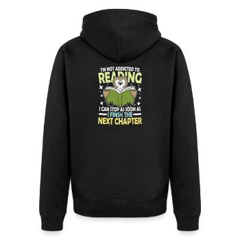 I m not addicted to reading I can quit as soon as - Unisex Premium Bio Zip Hoodie - Schwarz - Hinten - Nico (187cm)