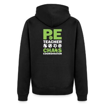 PE teacher chaos coordinator - Unisex Premium Bio Zip Hoodie - Schwarz - Hinten - Nico (187cm)