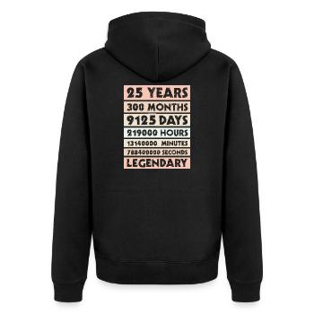 25 years legendary - (legendär), Jubiläum, Firma - Unisex Premium Organic Zip Hoodie - black - Back - Nico (187cm)