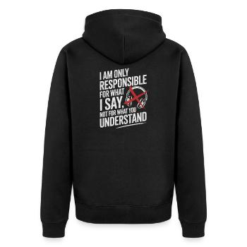 I am responsible for what I say Teacher - Unisex Premium Organic Zip Hoodie - black - Back - Nico (187cm)
