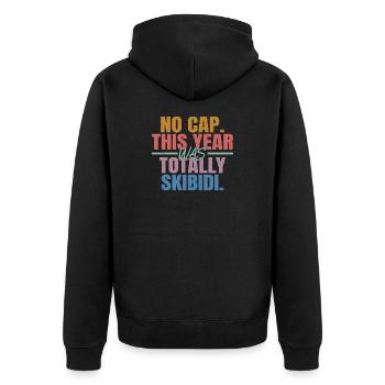 Kein Cap in diesem Jahr war total skibidi - Unisex Premium Bio Zip Hoodie - Schwarz - Hinten - Nico (187cm)