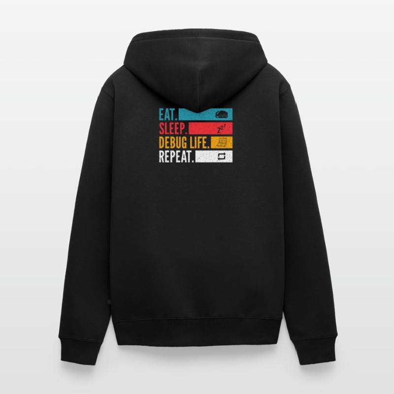 Eat Sleep Debug Repeat Developer Shirt Unisex Premium Organic Zip Hoodie