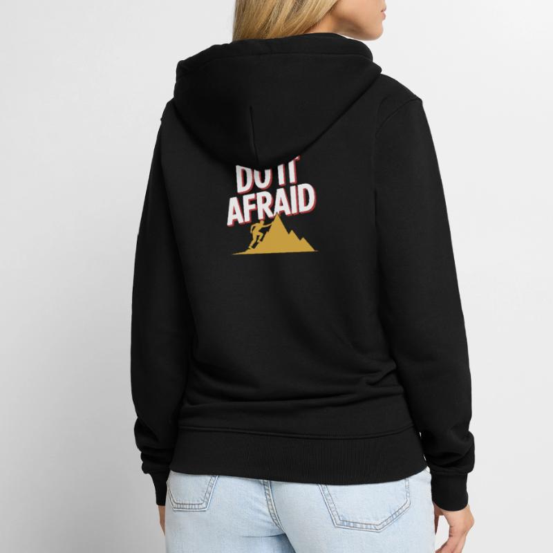 Do It Afraid Courage Development Motivation Unisex Premium Organic Zip Hoodie