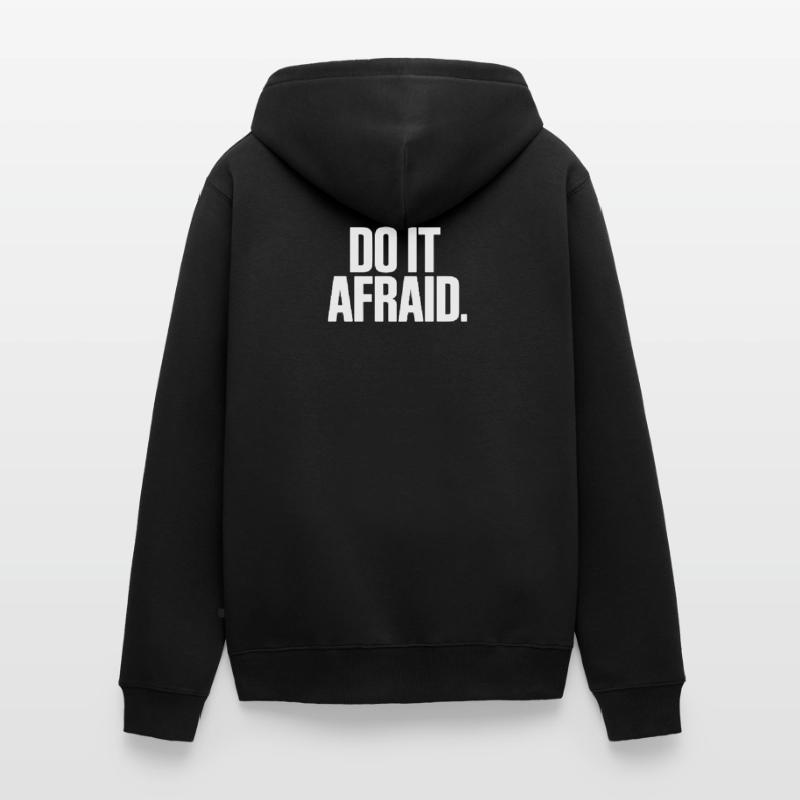 Do It Afraid Courage Development Motivation Unisex Premium Organic Zip Hoodie
