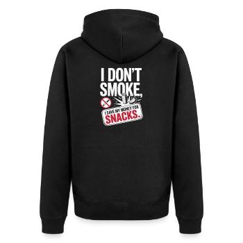 I Don't Smoke I Save My Money Snacks Non-Smoking - Unisex Premium Organic Zip Hoodie - black - Back - Nico (187cm)