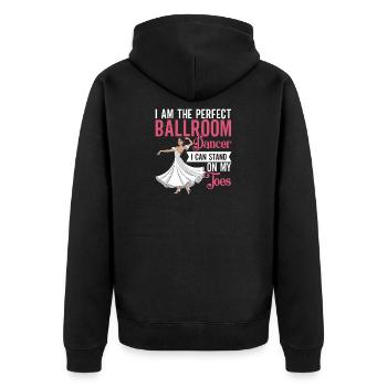 Ballroom Rules Dance First Apologize Later - Unisex Premium Organic Zip Hoodie - black - Back - Nico (187cm)