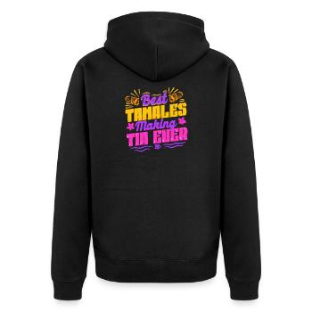 Tamale Best Tamales Making Tia Ever - Unisex Premium Bio Zip Hoodie - Schwarz - Hinten - Nico (187cm)