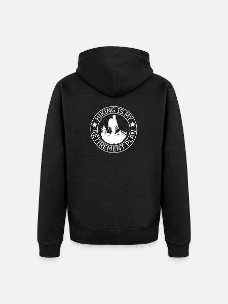 Hiking Retirement Plan Hiker Quote - Unisex Premium Organic Zip Hoodie - black