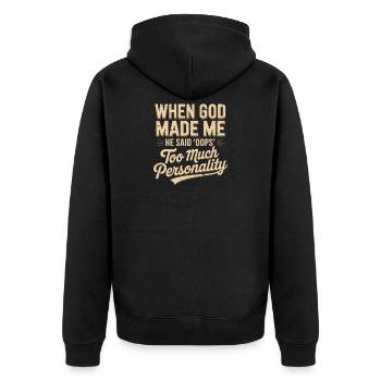 Als Gott mich erschuf, sagte er: Hoppla, Christ - Unisex Premium Bio Zip Hoodie - Schwarz - Hinten - Nico (187cm)