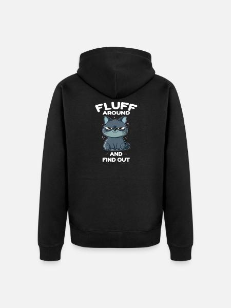 Fluff around and find out cat - Unisex Premium Organic Zip Hoodie - black