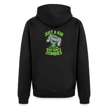Just A Kid Who Hunts Zombies Halloween Gamer - Unisex Premium Organic Zip Hoodie - black - Back - Nico (187cm)
