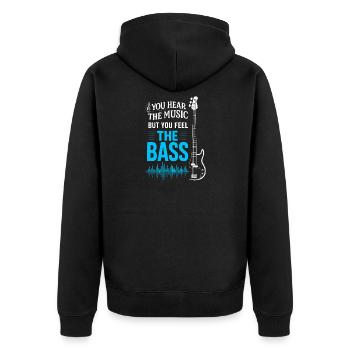 You hear the music, but you feel the bass - Unisex Premium Organic Zip Hoodie - black - Back - Nico (187cm)