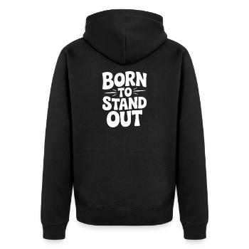Born to Stand Out - Unisex Premium Organic Zip Hoodie - black - Back - Nico (187cm)