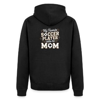 My favorite soccer player takes me mom - Unisex Premium Organic Zip Hoodie - black - Back - Nico (187cm)