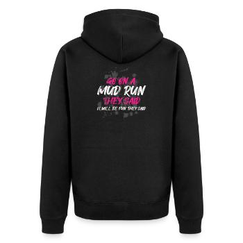 Go on a mud run Schlammlauf Mud Run Muddy Race - Unisex Premium Organic Zip Hoodie - black - Back - Nico (187cm)