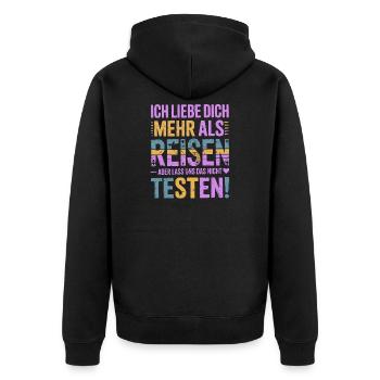 Ich Liebe Dich Mehr Als Reisen Humor - Unisex Premium Bio Zip Hoodie - Schwarz - Hinten - Nico (187cm)