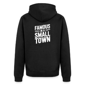 Famous in a Small Town - Unisex Premium Organic Zip Hoodie - black - Back - Nico (187cm)