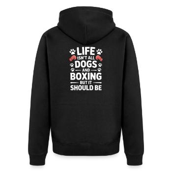 Boxing Saying Dog Boxer Funny Boxing Gift - Unisex Premium Organic Zip Hoodie - black - Back - Nico (187cm)