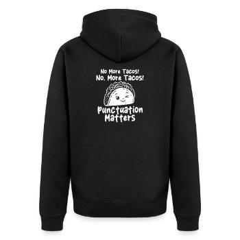 Plus de tacos Ponctuation Blague - Veste à capuche bio Premium Unisexe - noir - Dos - Nico (187cm)