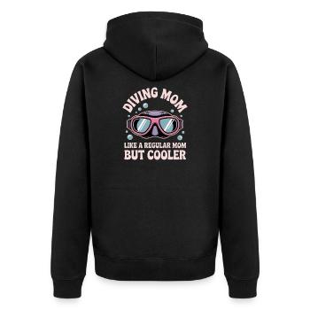 Diving Saying Mom Funny Diving Gift - Unisex Premium Organic Zip Hoodie - black - Back - Nico (187cm)