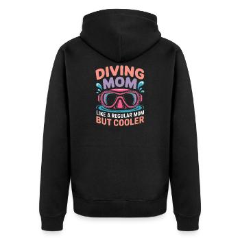 Diving Saying Mom Funny Diving Gift - Unisex Premium Organic Zip Hoodie - black - Back - Nico (187cm)