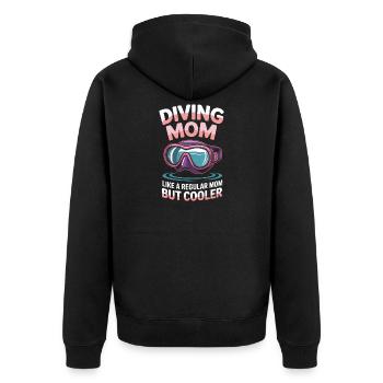 Diving Saying Mom Funny Diving Gift - Unisex Premium Organic Zip Hoodie - black - Back - Nico (187cm)