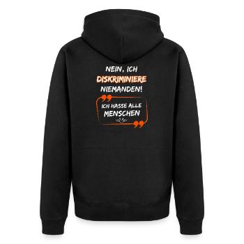 Non, je ne discrimine personne, je déteste tout le monde. - Veste à capuche bio Premium Unisexe - noir - Dos - Nico (187cm)